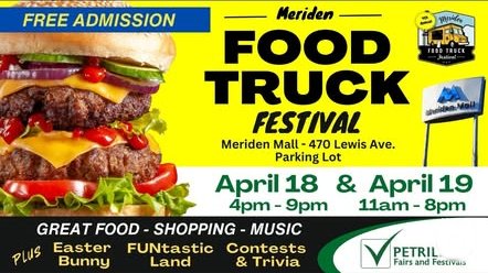 Join us for the 2025 Meriden Food Truck Festival at Meriden Mall on April 18-19. Enjoy food trucks, live entertainment, kids