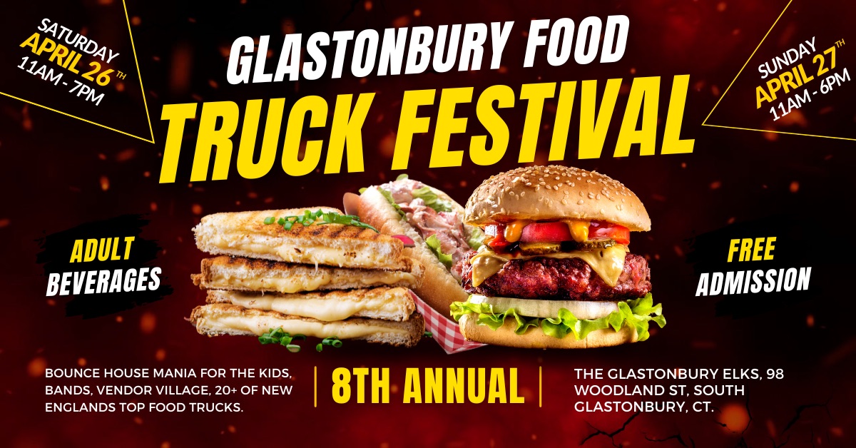 Join us for the Glastonbury Food Truck Festival on April 26-27, 2025, at the Glastonbury Elks Lodge! Enjoy delicious food, arts & crafts vendors, and more at this exciting two-day event in South Glastonbury, CT.
