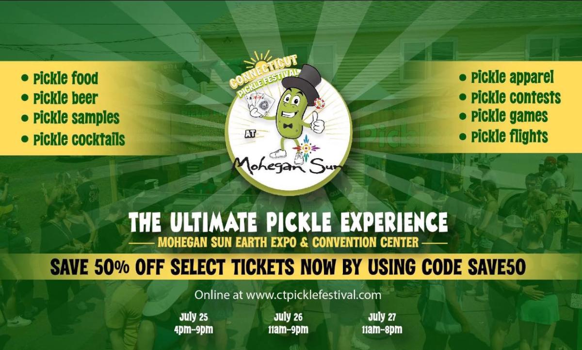 Connecticut Pickle Festival 2025, pickle events in Connecticut, Mohegan Sun festivals, family-friendly events CT, pickle-themed food and drinks, pickle contests, Uncasville CT events