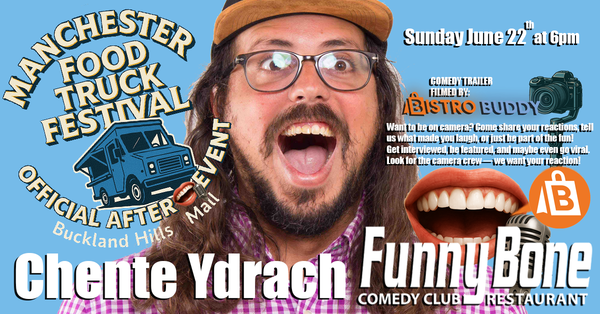 Manchester Food Truck Festival After Comedy Event – Chente Ydrach Spanish Show
